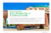 De Zagreb a Croacia: Dubrovnik · Croacia: De Zagreb a Dubrovnik, circuito clásico 02 12 2019 9. KORČULA Aunque quizás no sea de los destinos más conocidos de Croacia, la isla