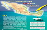 yosoyfandepolitours.esyosoyfandepolitours.es/pdf_america/mexico.pdf · 36 AMÉRICA 2010/2011 Océano Pacífico Golfo de México Barrancas del Cobre Teotihuacán OAXACA Huatulco ACAPULCO
