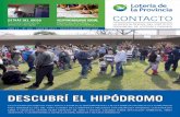 DESCUBRÍ EL HIPÓDROMO - Caolab · En el caso de la jornada en Quilmes, el objetivo no solo fue ... a diversos actores de la gestión pública, en la búsqueda de armar una red de
