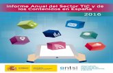 2016 - Thinktur · 2016-11-29 · 2 Tendencias del Sector TIC en el mundo ... De acuerdo a estas definiciones, el sector TIC aglutina a las ramas de actividad de telecomunicaciones,