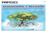 DE RELACIONES ECOSOCIALES Y CAMBIO GLOBAL ECOLOGISMO Y RELIGIÓN · 2019-05-27 · Nº 125 2014, pp. 5-10 6 de relaciones ecosociales y cambio global Introducción etc.–; en que