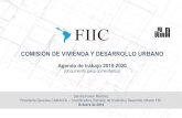 COMISIÓN DE VIVIENDA Y DESARROLLO URBANO Reunion de Consejo...COMISIÓN DE VIVIENDA Y DESARROLLO URBANO Agenda de trabajo 2018-2020 (documento para comentarios) Cámara Colombiana