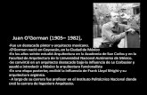 Juan O'Gorman (1905 1982), · arquitectura orgánica. - A largo de su carrera fue profesor en el Instituto Politécnico Nacional donde creó la carrera de Ingeniero Arquitecto. Juan