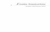 Eusko Ikaskuntza: Analytic Summaries 2007Eusko Ikaskuntza: analytic summaries 2007 506 Rev. int. estud. vascos. 52, 2, 2007, 501-523 (Orig. es). – In: Zainak. 29, 139-151. – Abstract: