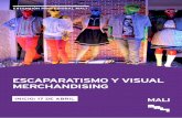 ESCAPARATISMO Y VISUAL MERCHANDISINGmali.pe/upload/1552433785EscaparatismoyVM2019.pdf · Merchandising, Store Design y Brand Experience, en Perú, España y USA. Cuenta con 9 años