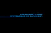PRESUPUESTO 2019 UNIVERSIDAD DE ZARAGOZA · Servicio de Prácticas Odontológicas 180.000 191.078 -11.078 -5,8 0,1 Otros gastos Centros (financiación afectada) 173.640 167.838 5.802