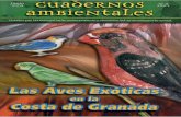 CA - 4 - Aves Exóticas en la costa de Granada · las aves exóticas en la costa de granada I Resumen n el presente cuaderno se ofrece in- iormación sobre algunas de las aves exoticas