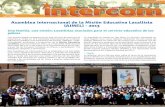 Asamblea Internacional de la Misión Educativa Lasallista (AIMEL) … · 2019-07-18 · 4 intercom / Julio 2013 AIMEL 2013 El invierno, como segundo movimiento, nos ayudó a refle-