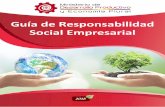 Guía de Responsabilidad Social Empresarial...La aplicación de la presente Guía, incidirá en el desarrollo sostenible empresarial, que se establecerá bajo los principios de RSE,