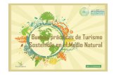 Buenas prácticas de Turismo Sostenible en el Medio Natural7cfe.congresoforestal.es/sites/default/files/... · Buenas prácticas de Turismo Sostenible en el Medio Natural. BUENAS