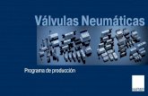 Válvulas Neumáticas de produccion.pdf · Válvulas activadoras manuales y mecánicas Rango extensivo de 3/2-vias, 5/2-vias y 5/3-vias, válvulas con actuadores mecánicos o manuales,