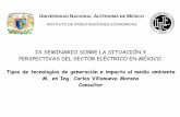 Instituto de Investigaciones Económicas • UNAM - I …...(79.8%), con un factor de planta conjunto fp=56.4% • Las emisiones de CO 2 a la atmósfera de las tecnologías fósiles