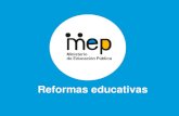 Reformas educativas - Sitio FODfod.ac.cr/competencias21/images/docs/KarlaThomas... · 2020-05-26 · Reformas educativas. Contexto: Altos niveles de deserción en secundaria. Niveles