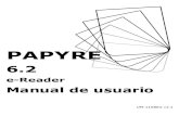 PAPYRE - descargas.grammata.esdescargas.grammata.es/manuales/Papyre62/6220111808ES.pdf · ordenador para transferir archivos desde el ordenador al dispositivo y viceversa. También