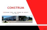 CONSTRUM · 2019-12-04 · Container Steel and Rubber de México, es una empresa 100% mexicana dedicada a la fabricación de contenedores y racks para piezas producidas por la industria