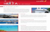 GUIAS IBIZA 48HORAS FINAL - Microsofti2cmsmediaprod.blob.core.windows.net/...ibiza...es.pdf · La Noche Además de todos los atractivos turísticos de la isla, Ibiza es conocida por