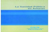 INTERIOR INFORME DE SANIDAD - Asturiasun informe sobre la Sanidad Pública en Asturias, dando así aplicación a lo previsto en el artículo 3.1e) de la Ley 2/2001, reguladora del