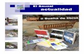 Volumen 34 Abril 2012 El Sauzal actualidad · Técnicas de Estudio (PIALTE), fomentó hábitos lectores recientemente en el Audito-rio, a 300 escolares del CEIP ... donde el alumnado
