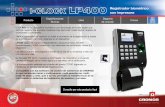 Registrador biométrico con impresora - Cronos interacti… · Producto Cronos El LP 400 es un dispositivo biométrico con tecnología de huella digital que permite registrar los