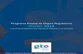 Programa Estatal de Mejora Regulatoria Visión 2018strc.guanajuato.gob.mx/wp-content/uploads/2014/09/PEMER.pdf2 Presentación Con la entrada en vigor de la Ley de Mejora Regulatoria