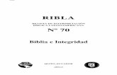 Biblia e Integridadcentrobiblicoquito.org/images/ribla/70.pdf · 2017-10-31 · La idea de organizar un número de RIBLA sobre Biblia e Integridad surgió en la últi-ma Asamblea
