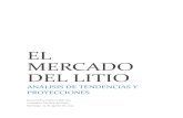 EL# MERCADO( DEL$LITIO€¦ · Índice!! 1. introducciÓn! 2. anÁlisis de tendencias del mercado del litio!! 3. proyeccionesdelmercado!dellitio!!!!!