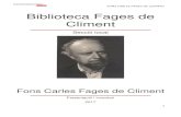 FONS CARLES FAGES DE CLIMENT Biblioteca Fages de Climent€¦ · FONS CARLES FAGES DE CLIMENT 6 sabater d’Ordis (1954), la seva obra considerada més important, il·lustrada, com