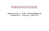 RECULL DE PREMSA febrer- març 2013 · El Cluster de Eficiencia Energética de Cataluña (CEEC) y Colegio de Ingenieros Técnicos Industriales de Barcelona (CETIB) han firmado un