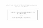 CAJA DE COMPENSACIÓN FAMILIAR DE LA GUAJIRA PORTAFOLIO DE PRODUCTOS Y TARIFAS 2017 ... · 2017-05-04 · TARIFAS 2017 PROGRAMA NUTRICIÓN DE LEY 21 DEL 82 “CRECER SANO ... eléctrica,