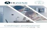 Equipo Airzone · 2020-02-17 · 1 Equipo Airzone 05 Servicios Pro 13 Control y diseño 23 Soluciones 31 Productos 47 Tarifa 63 Airzone se compromete con la protección medioambiental