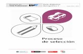 Proceso de selección - Consorci d'Educació de Barcelona · 2014-09-12 · Guía didáctica Monográfico 7: Proceso de selección Curso: 2014-2015 selección | GD 7 | 7 6. Desarrollo
