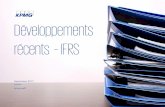 Développements récents IFRS T3 2017 · sondages, soit Améliorations annuelles des IFRS : cycle 2015-2017, qui propose des modifications de portée limitée à plusieurs normes,