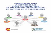 CapaCitaCión para la gestión de las redes de laboratorio en los … · 2019-11-15 · vi Capacitación para la gestión de las Redes de Laboratorio en los Programas Nacionales de