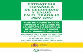 ESTRATEGIA ESPAÑOLA DE SEGURIDAD Y SALUD EN EL …portal.ugt.org/saludlaboral/estrategias/espana/... · ministerio detrabajo e inmigraciÓn estrategia espaÑola de seguridad y salud