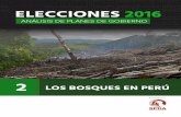 ELECCIONES 2016 - SPDA Actualidad Ambiental · bosques y el cambio climático, creando 100 escuelas rurales a nivel nacional con acreditación oﬁcial. - 24 planes regionales de