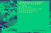 INNOVACIONES MUNICIPALES · de que “Innovaciones municipales · Buenas prácticas en gobiernos locales” es un aporte a la discusión en momentos de crisis y para que las y los