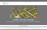 MODELITZACIÓ DE LA IMMISSIÓ Oriol Teixidóxarxaenxarxa.diba.cat/sites/xarxaenxarxa.diba.cat/files/... · 2014-01-28 · Oriol Teixidó Jornada sobre Plans de millora de la qualitat
