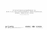 CENTROAMÉRICA EN LA ECONOMÍA MUNDIAL DEL SIGLO XXIbiblioteca.oj.gob.gt/digitales/24718.pdf · Centroamérica en la economía mundial del siglo XXI IX 4. ¿Cuáles deberían los