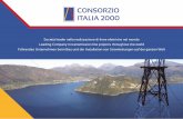 Società leader nella ... - CONSORZIO ITALIA 2000€¦ · CONSORZIO ITALIA 2000 ist gemäß den internationalen Normen und Standards UNI EN 9001:2015 für Qualitätsmanagement, ...