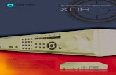 XDR - Portal de Arquitectura, Ingeniería y Construcción · conectarse a unidades de almacenamiento externo utilizando el puerto SCSI. Estabilidad y seguridad El DVR autónomo XDR,