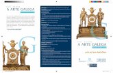 triptico arte galega - redemuseisticalugo.orgredemuseisticalugo.org/archivos/docs/1294_PROGRAMA_VIII_Arte_Galega_.pdf11,00 a 12,30 h. A OBRA DE GOYA EN GALICIA Dr. D. José Manuel