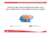 Guia de Actualización en Accidente Cerebrovascular · 2. Factores de riesgo para accidente cerebrovascular - Factores de riesgo inmodificables - Factores de riesgo modificables -