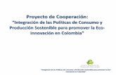 Proyecto de acuerdo de cooperación ECO …eco-innovación 8 Documentación de por lo menos 5 casos de estudio completos de eco-innovación en los que se muestre la implementación