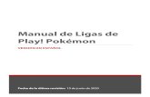 Manual de Ligas de Play! Pokémon · Las Ligas que están funcionando de manera normal y están al día con las tareas administrativas figuran como "Activas". El estado de una Liga
