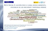 S 5: ACCIÓN POR EL CLIMA MEDIO AMBIENTE DE LOS RECURSOS Y ...eshorizonte2020.cdti.es/recursos/doc/eventosCDTI/... · Hacia la siguiente generación en los sistemas y servicios del