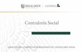 Presentación de PowerPoint · •Importancia de la Contraloría Social dentro del PASL y participantes. •Cómo se integran los Comités de Beneficiarios de Contraloría Social.