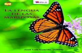 La lengua de las mariposas - learningspanish-spain.com · mariposas. INFORMACIÓN Argumento La Lengua de la Mariposa es una película española de 1999 dirigida por José Luis Cuerda.