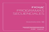 FICHA1 PROGRAMAS SECUENCIALESprogram.ar/wp-content/uploads/2015/04/Ficha_Programas... · 2020-04-13 · FICHA1 PROGRAMAS SECUENCIALES 1 Material extraído del Manual para la Enseñanza