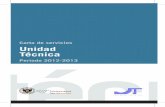 Carta de servicios Unidad Técnicaufut/downloads/Unidad_Tecnica_2012_folleto.pdf · Misión del servicio: La Unidad Técnica tiene como misión gestionar las actividades de los servicios