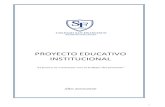 PROYECTO EDUCATIVO INSTITUCIONALcsfm.cl/.../2020/07/Proyecto-Educativo-Institucional.pdf1 PROYECTO EDUCATIVO INSTITUCIONAL “El futuro se construye con el trabajo del presente”